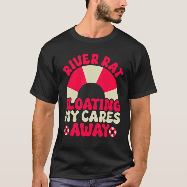 Floden Råtta som Flyter mina Cares Away Tubing Fly T Shirt (Framsida)