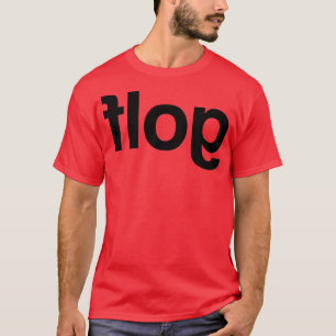 Flog Golf bakåt T Shirt
