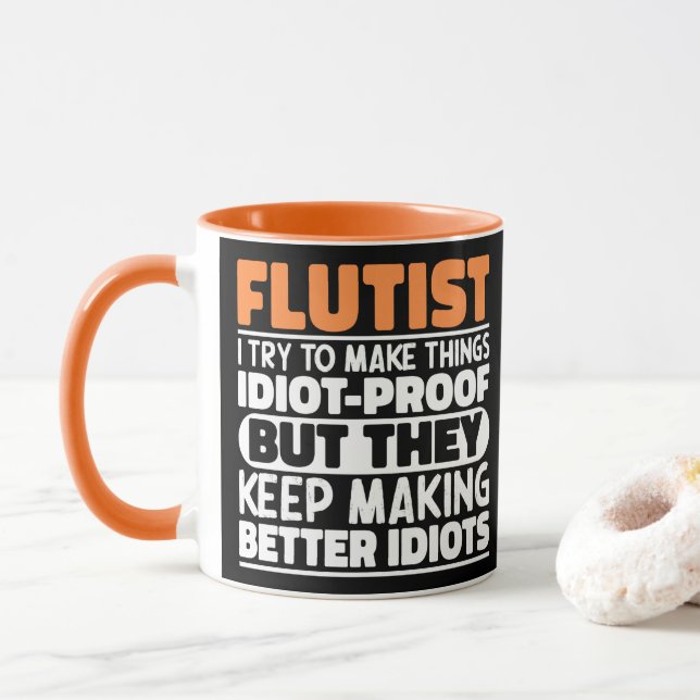 Flöjtist Försök Att Göra Saker Roliga Flöjtspelare Mugg (Med munk)