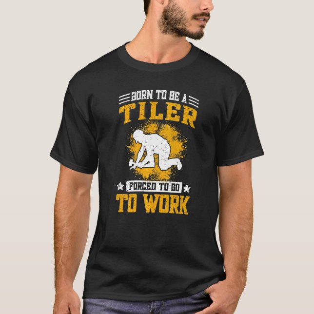 Flooring & Tiling Saying  Tiler T Shirt (Framsida)