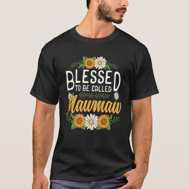 Floral Blessed to Be Called Mawmaw Mothers Day Wom T Shirt (Framsida)