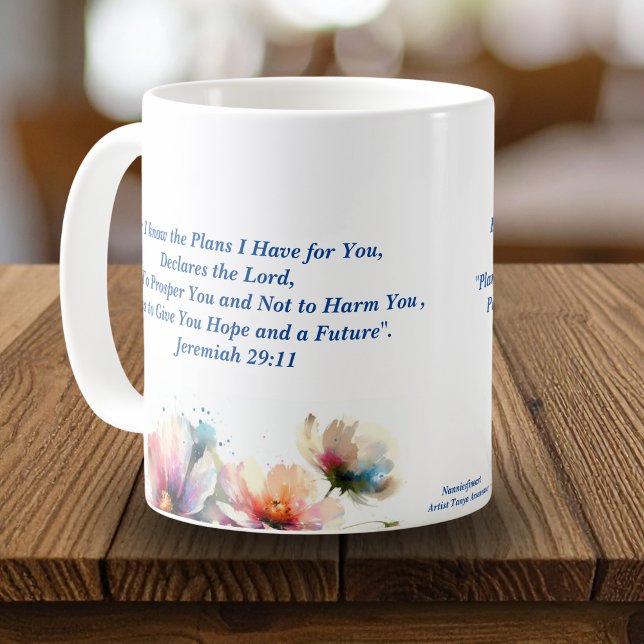  Floral For I know/ Jeremiah 29:11  Personalize Kaffemugg (Personalize, add a greeting, to encourage your loved one, with the bible verse mug)