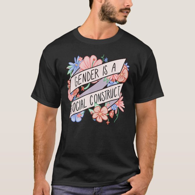 Floral Gender Is A Social Construct Transgender Da T Shirt (Framsida)