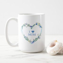 Floral Heart in Blue with Quote for Mom Kaffemugg