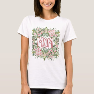 Floral Mom T Shirt