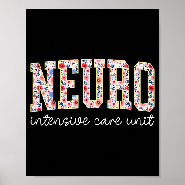Floral Neuro Icu Nurse Brain Neuroscience Icu Nurs Poster (Framsidan)