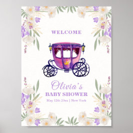 Floral Princess Carriage Girl Baby Shower Welcome  Poster