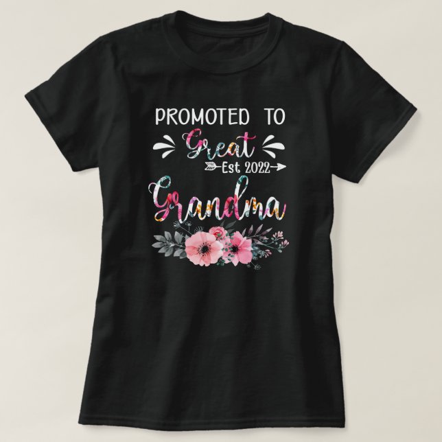 Floral Promoted To Great Grandma 2022 Mothers Day T Shirt (Design framsida)