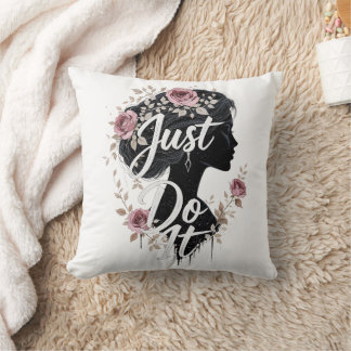 Floral Silhouette Just Do It on Throw Pillow Kudde