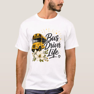 Floral Skolbussförare T-Shirt - "Bus Driver Lif