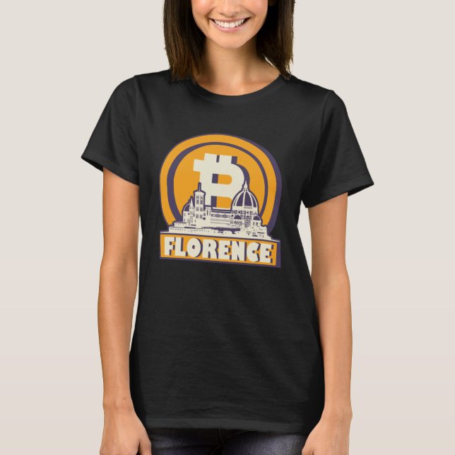 Florence Bitcoin Maximalist T Shirt (Framsida)