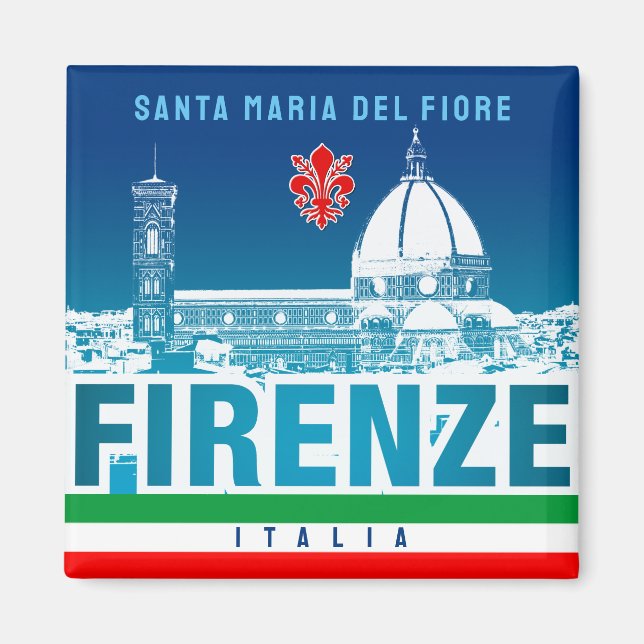 Florence, Italien - Santa Maria del Fiore Magnet (Framsidan)