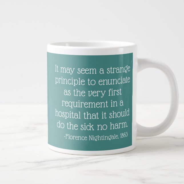 Florence Nightingale Quote Mugg, kan verka märklig Jumbo Mugg (Höger)