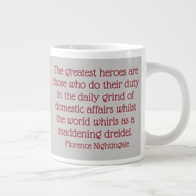 Florence Nightingale Quote Mugg, Underbarare Heroe Jumbo Mugg (Höger)