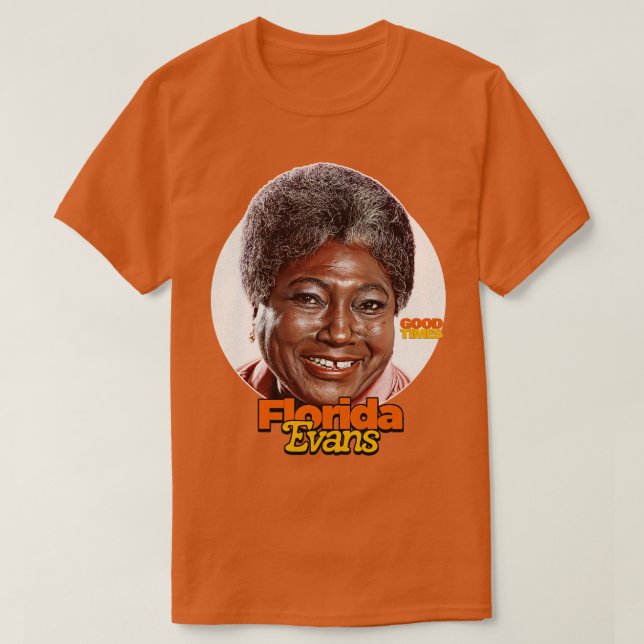 Florida Evans Good Times 70s Sitcom T Shirt (Design framsida)