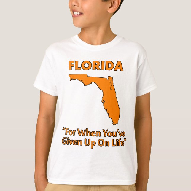 Florida - För när du gett upp på livet Tee (Framsida)