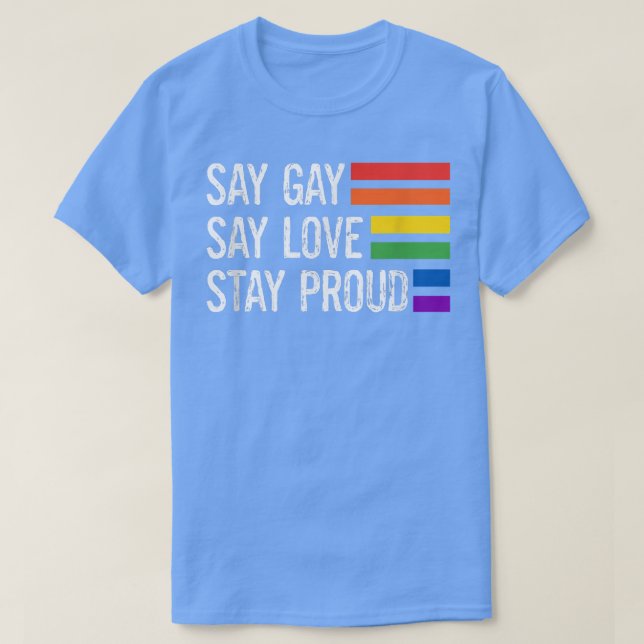 Florida Gay säger att Kärlek stannar vid proud Lgb T Shirt (Design framsida)