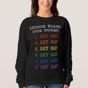 Florida Gay säger Gay Lesson PLANER FÖR I dag Lgbt T Shirt