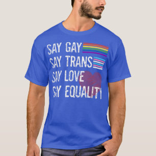 Florida Gay säger: "Trans-Stanna Proud HGBTQ Gay" T Shirt