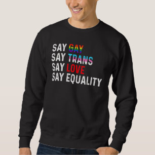 Florida Gay säger: "Trans Stanna Proud Lgbtq Gay" Lång Ärmad Tröja