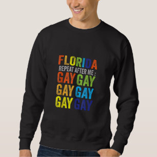 Florida Gay säger: "Trans Stanna Proud Lgbtq Gay" Lång Ärmad Tröja