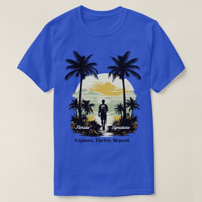 Florida Hiking Explore Thrive Repeat T Shirt (Design framsida)