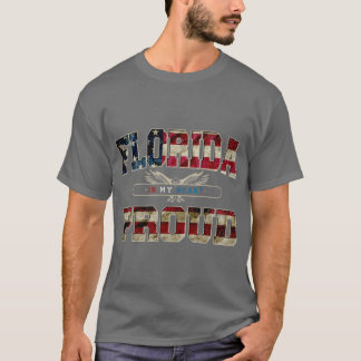 Florida i mitt hjärttryck Proud Strong Fantastisk  T Shirt