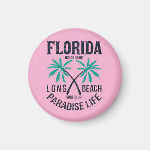Florida Long Beach Paradise Life Surf Klubb Magnet