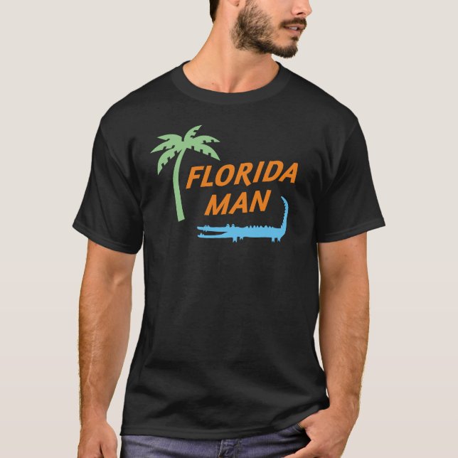 Florida Man Aligator och Handflatan Träd livsstil T Shirt (Framsida)