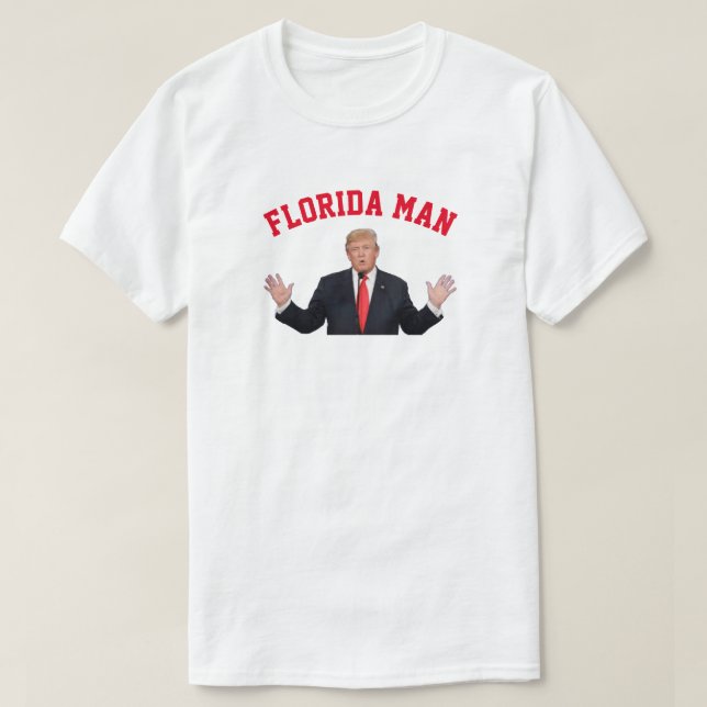 Florida Man Donald Trump T Shirt (Design framsida)