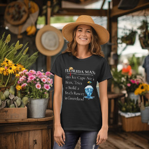 Florida Man Iceberg Beach Resort Women T Shirt