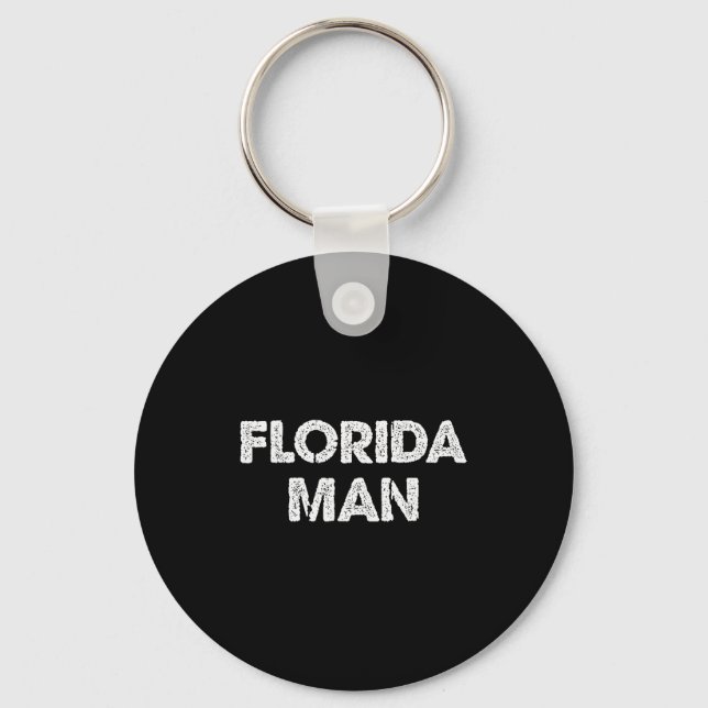 Florida Man - Roligt Meme  Nyckelring (Framsida)