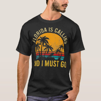 Florida säger att jag måste åka hem till familjen  t shirt
