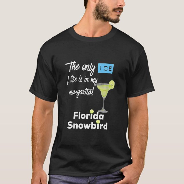 Florida Snowbird Pension Hate Kall Winter Sno T Shirt (Framsida)