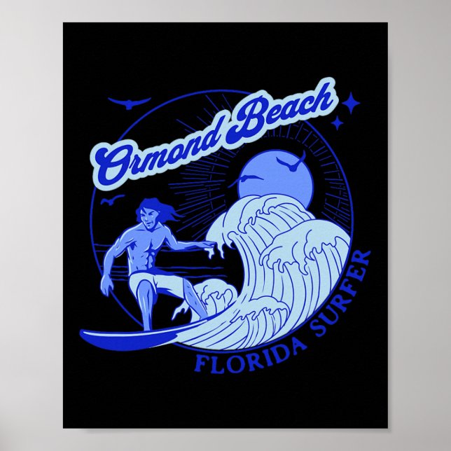 Florida Surfar Ormond Beach Fl Surfing Stränder  Poster (Framsidan)