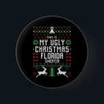 Florida Ugly jul Shirt Knapp<br><div class="desc">Florida Ugly jul Shirt</div>