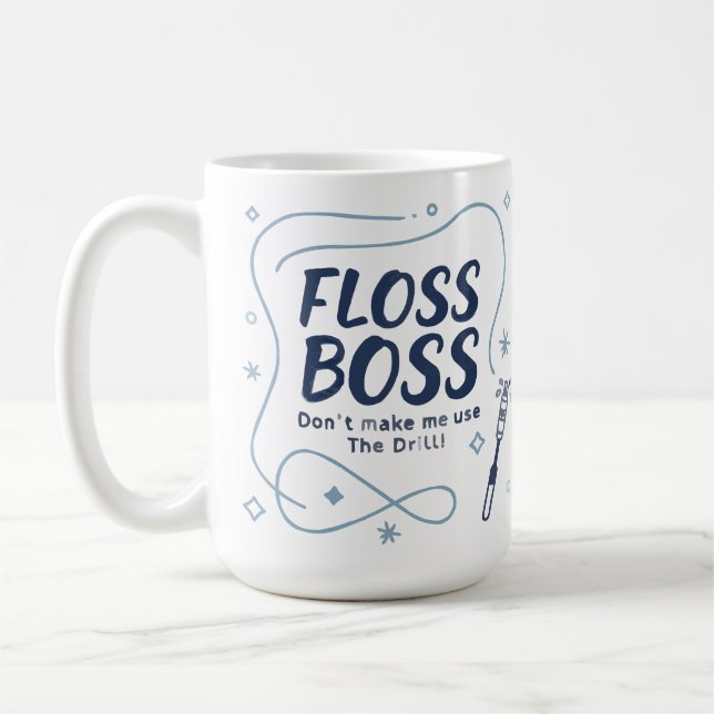 Floss Boss Mug – Funny Dental Hygienist Coffee Cup Kaffemugg (Vänster)