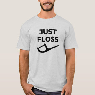 Floss Funny Dental Hygienist RDH Dentist T Shirt