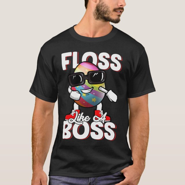 Floss Like A Boss Flossing Egg Sunglasses Happy Ea T Shirt (Framsida)
