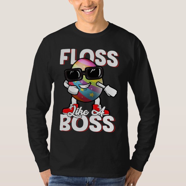 Floss Like A Boss Flossing Egg Sunglasses Happy Ea T Shirt (Framsida)