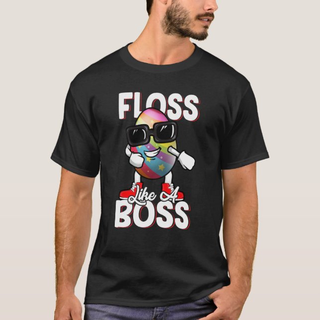 Floss Like A Boss Flossing Egg Sunglasses Happy Ea T Shirt (Framsida)