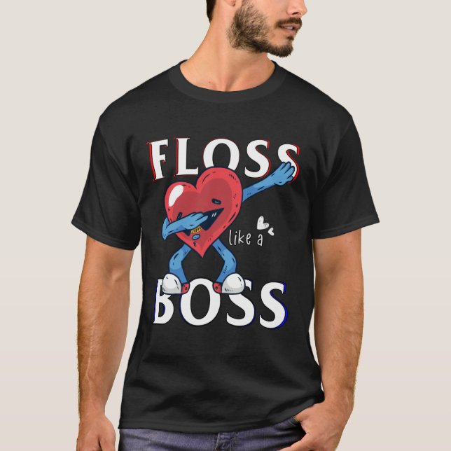 Floss Like A Boss Valentines Shirts for Boys Gifts T Shirt (Framsida)