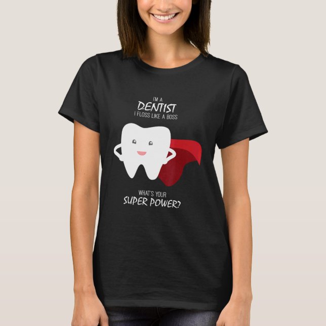 Floss som en Chef-dentist T Shirt (Framsida)
