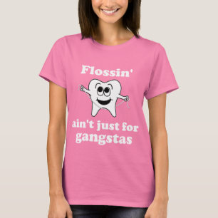 Flossin är inte precis för gangstas (MÖRK) T-shirt