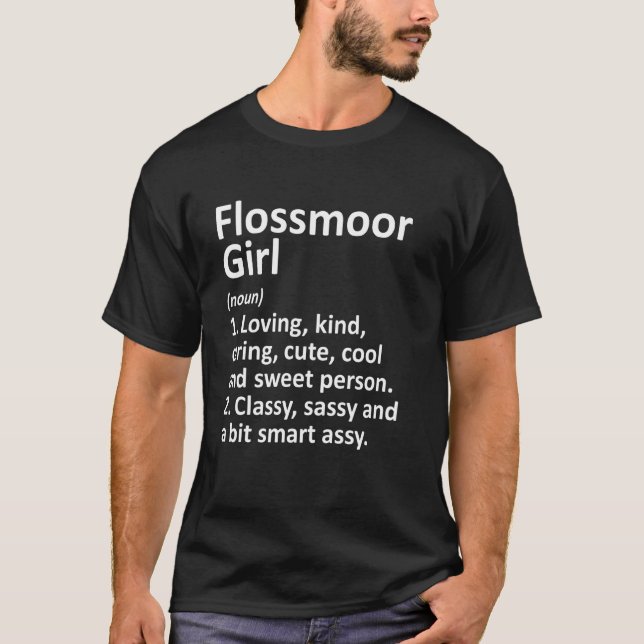 Flossmoor Girl Il Illinois Funny City Roots T Shirt (Framsida)