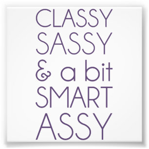 Flott Sassy och a bet den smart assyen Fototryck