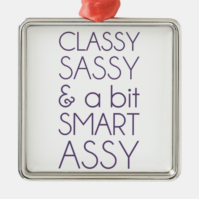 Flott Sassy och a bet den smart assyen Julgransprydnad Metall (Framsidan)