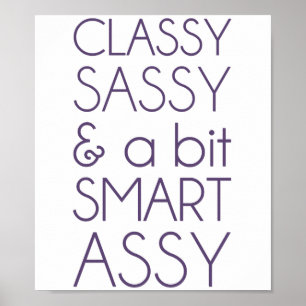 Flott Sassy och a bet den smart assyen Poster