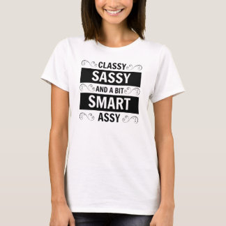 Flott Sassy och a bet Tee Shirt