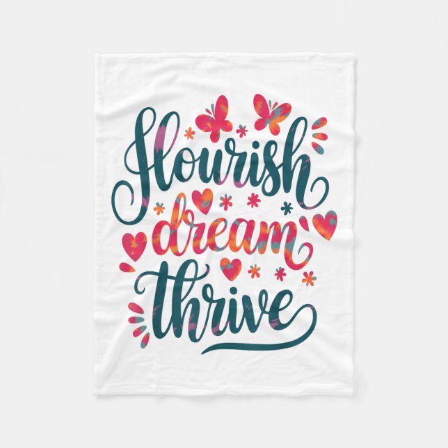 Flourish Dream Thrive Motivational  Fleecefilt (Framsidan)